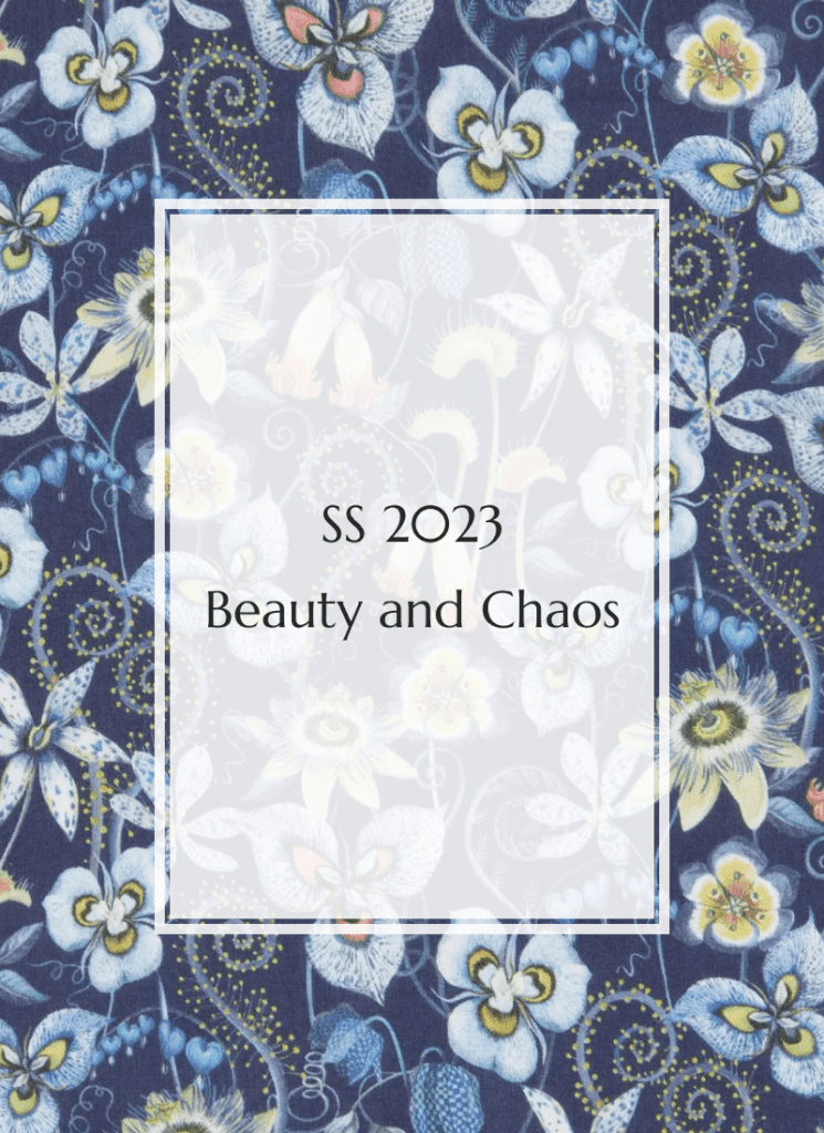 Spring/Summer2023: Beauty and Chaos