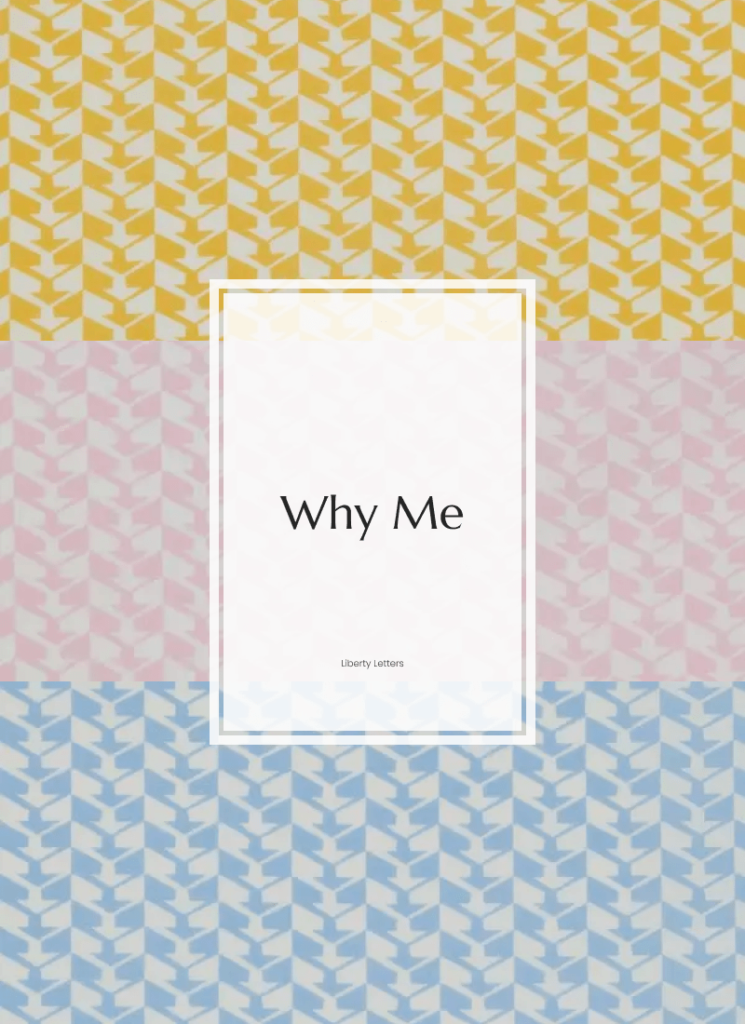 Why Me - Liberty Letters (2023)