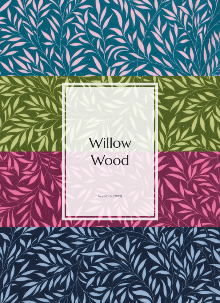 Willow Wood - May Morris (2023)